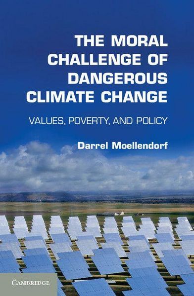 Produktbild: The Moral Challenge of Dangerous Climate Change
