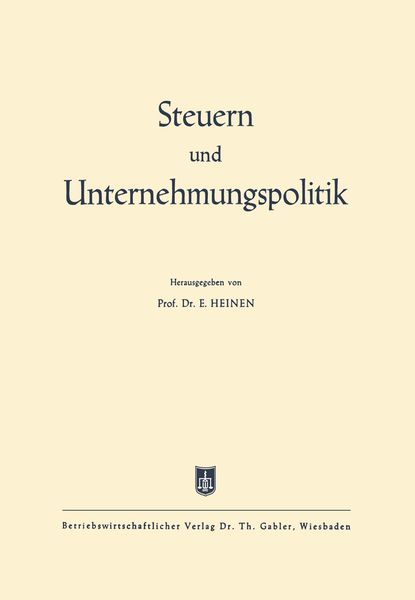 Produktbild: Steuern und Unternehmungspolitik