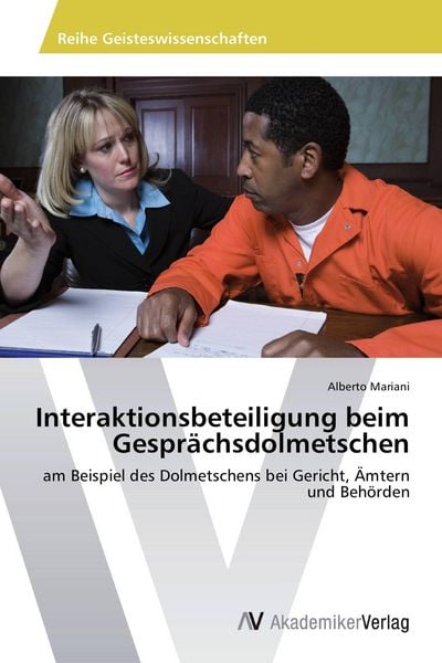 Produktbild: Interaktionsbeteiligung beim Gespr&auml;chsdolmetschen