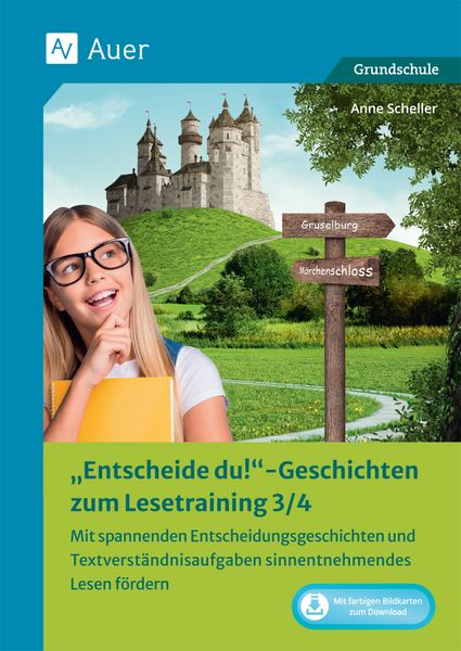 Entscheide-du-Geschichten zum Lesetraining 3/4, Set von Anne Scheller, Auer Verlag in der AAP Lehrerwelt GmbH, 978-3-403-08778-6