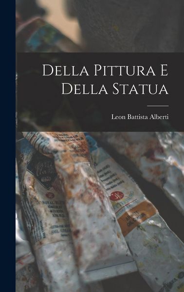 Produktbild: Della Pittura e Della Statua