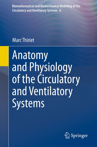 Produktbild: Anatomy and Physiology of the Circulatory and Ventilatory Systems