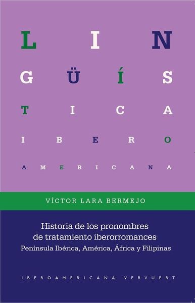 Produktbild: Historia de los pronombres de tratamiento iberorromances