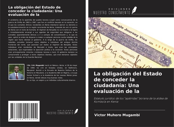 Produktbild: La obligaci&oacute;n del Estado de conceder la ciudadan&iacute;a: Una evaluaci&oacute;n de la