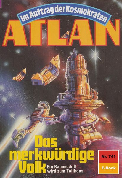 Produktbild: Atlan 741: Das merkw&uuml;rdige Volk