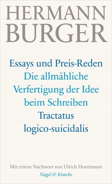 Produktbild: Die allm&auml;hliche Verfertigung der Idee beim Schreiben. Tractatus logico-suicidalis