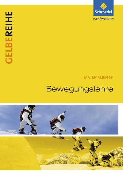 Produktbild: Bewegungslehre. Materialien f&uuml;r den Sekundarbereich 2