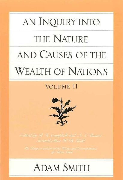 Produktbild: An Inquiry Into the Nature and Causes of the Wealth of Nations (Vol. 2)