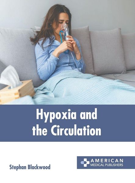 Produktbild: Hypoxia and the Circulation