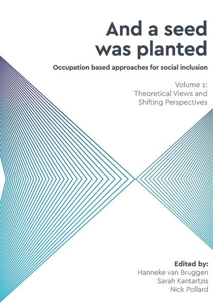 Produktbild: And a Seed was Planted ...' Occupation based approaches for social inclusion