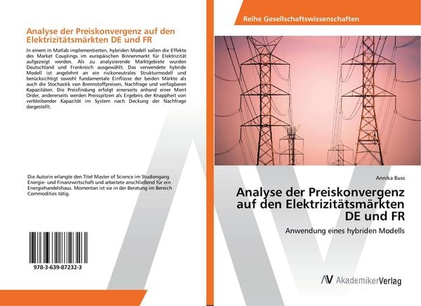 Produktbild: Analyse der Preiskonvergenz auf den Elektrizit&auml;tsm&auml;rkten DE und FR
