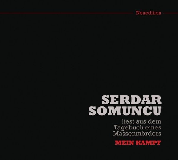 Produktbild: Somuncu, S: Tagebuch eines Massenm&ouml;rders: Mein Kampf/CD