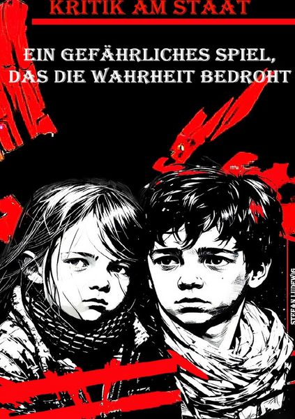 Produktbild: Kritik am Staat I Ein gef&auml;hrliches Spiel, das die Wahrheit bedroht