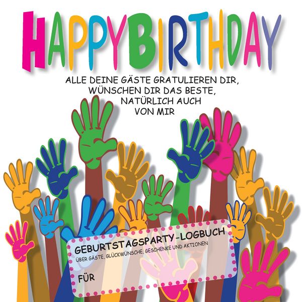 Happy Birthday, Taschenbuch von Pit Elsasser, BoD – Books on Demand, 9783833498411