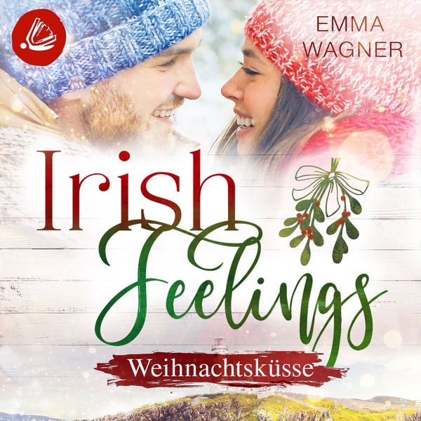 Produktbild: Irish Feelings 6 - Weihnachtsküsse