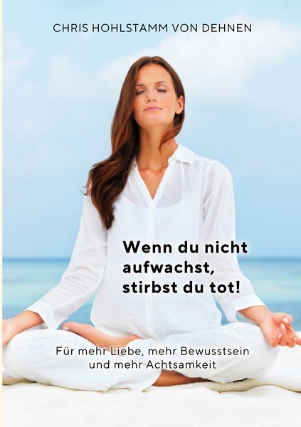 Produktbild: Wenn du nicht aufwachst, stirbst du tot!