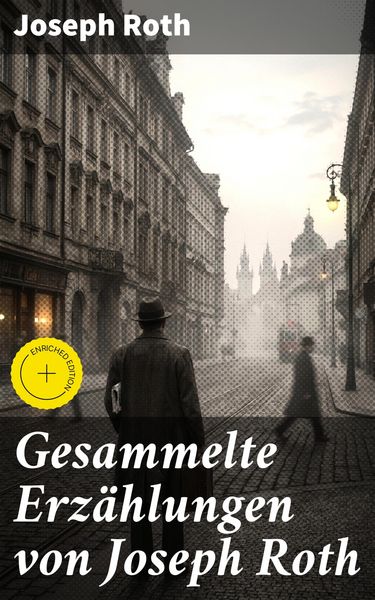 Produktbild: Gesammelte Erz&auml;hlungen von Joseph Roth