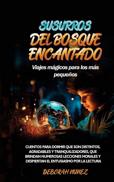 Produktbild: SUSURROS DEL BOSQUE ENCANTADO Viajes m&aacute;gicos para los m&aacute;s peque&ntilde;os