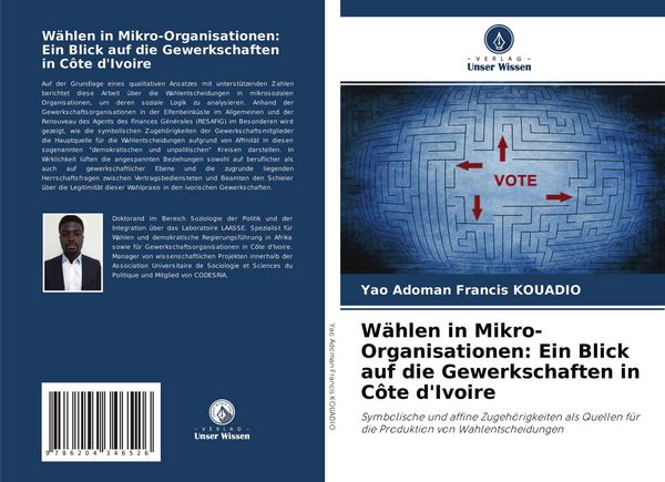 Produktbild: W&auml;hlen in Mikro-Organisationen: Ein Blick auf die Gewerkschaften in C&ocirc;te d'Ivoire