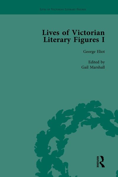 Produktbild: Lives of Victorian Literary Figures, Part I, Volume 1