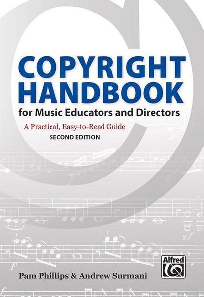 Produktbild: Phillips, P: Copyright Handbook for Music Educators and Dire