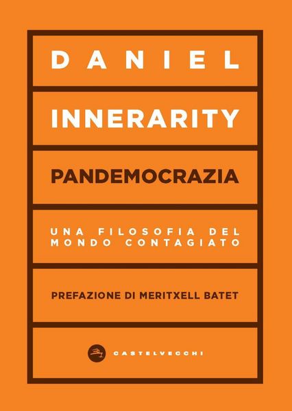 Produktbild: Pandemocrazia. Una filosofia del mondo contagiato