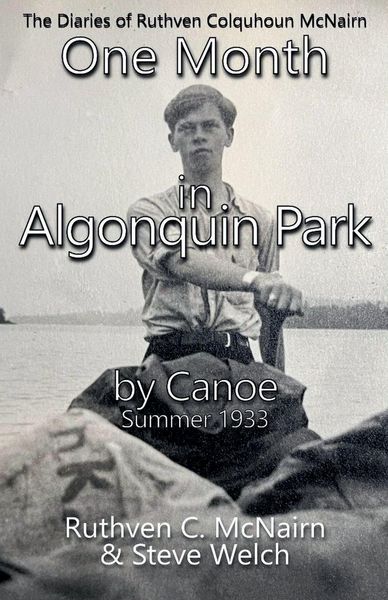 Produktbild: One Month in Algonquin Park by Canoe Summer 1933