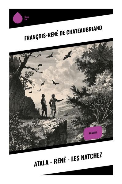 Produktbild: Atala - Ren&eacute; - Les Natchez