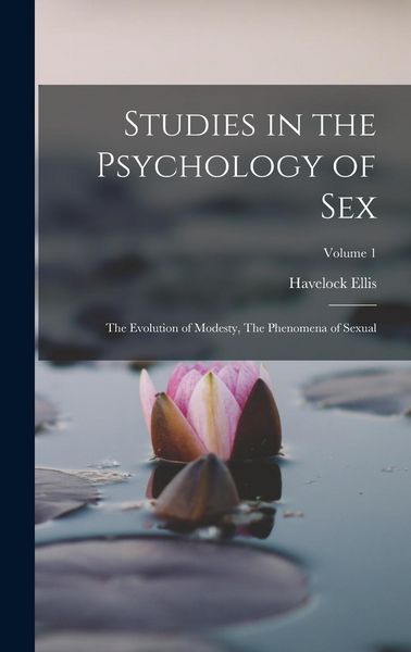 Produktbild: Studies in the Psychology of Sex