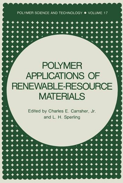 Produktbild: Polymer Applications of Renewable-Resource Materials