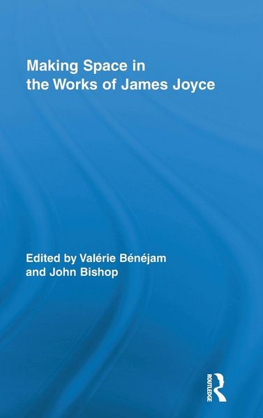Produktbild: Making Space in the Works of James Joyce