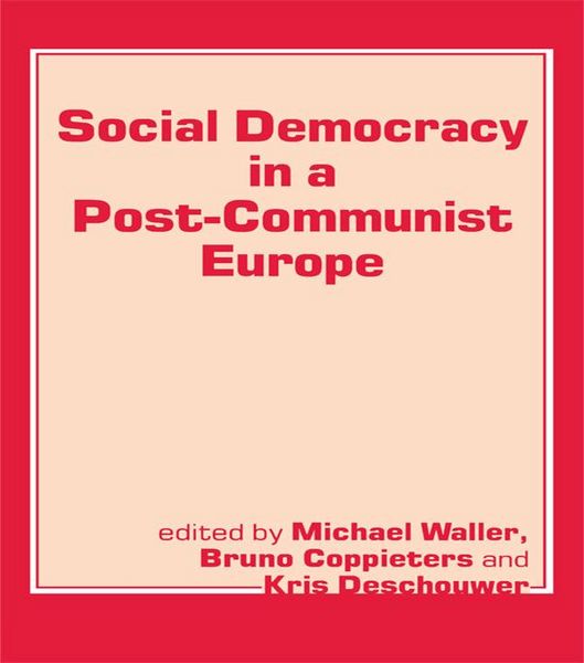 Produktbild: Social Democracy in a Post-communist Europe
