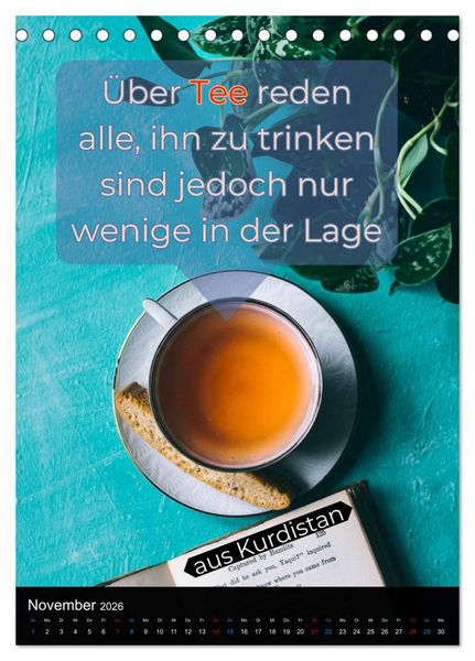 Produktbild: TEE Weisheiten und Zitate (Tischkalender 2026 DIN A5 hoch), CALVENDO Monatskalender