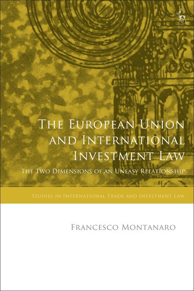 Produktbild: The European Union and International Investment Law