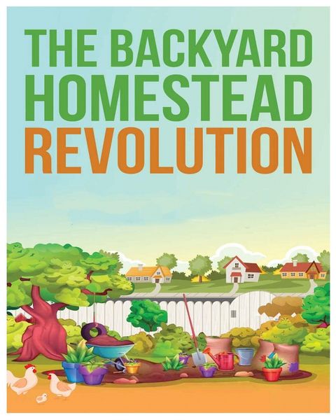 Produktbild: The Backyard Homestead