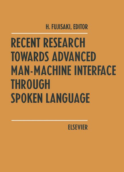 Produktbild: Recent Research Towards Advanced Man-Machine Interface Through Spoken Language