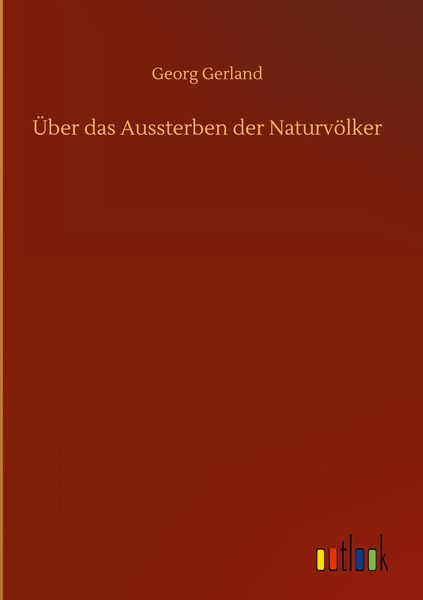 Produktbild: &Uuml;ber das Aussterben der Naturv&ouml;lker