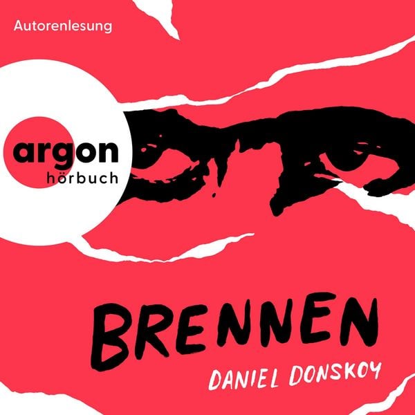 Brennen - Daniel Donskoy, Audio, 9783732421763