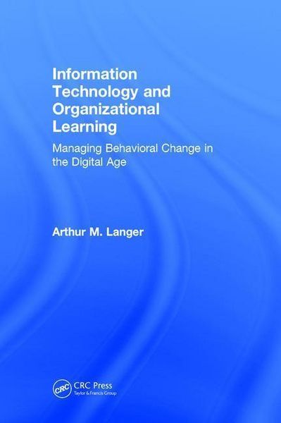 Produktbild: Langer, A: Information Technology and Organizational Learnin