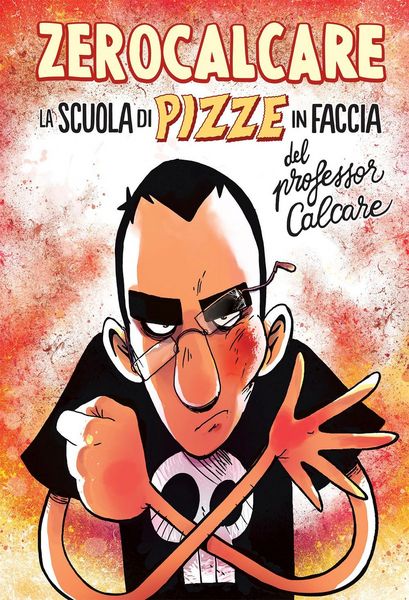 Produktbild: La scuola di pizze in faccia del professor Calcare