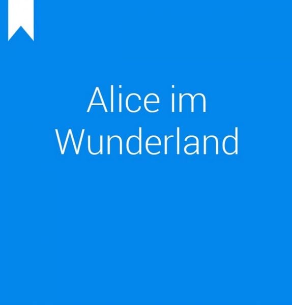 Produktbild: Alice Abenteuer im Wunderland