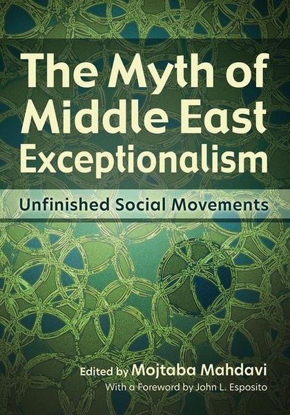 Produktbild: The Myth of Middle East Exceptionalism