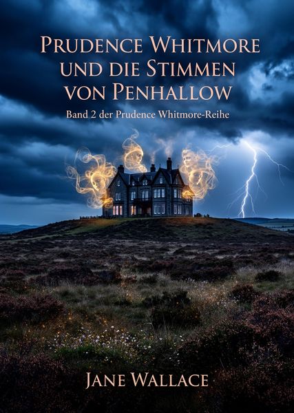 Produktbild: Prudence Whitmore und die Stimmen von Penhallow