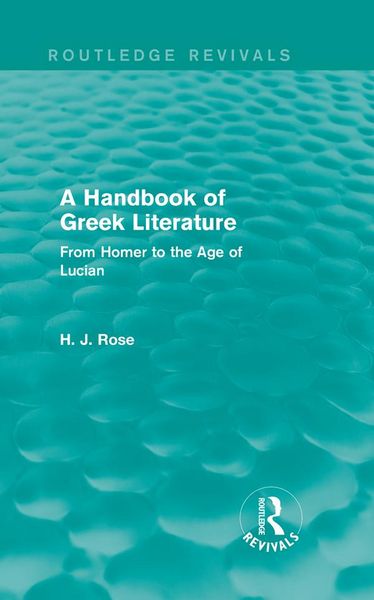 Produktbild: A Handbook of Greek Literature (Routledge Revivals)