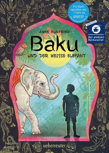 Baku und der weiße Elefant, Gebundene Ausgabe von Anke Burfeind, Ueberreuter Verlag, Kinder- und Jugendbuch, 9783764152130