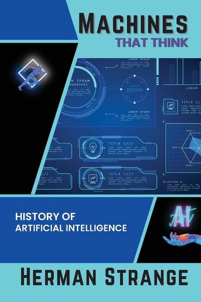 Produktbild: Machines that Think-History of Artificial Intelligence