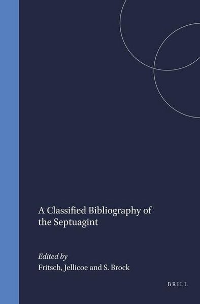 Produktbild: A Classified Bibliography of the Septuagint