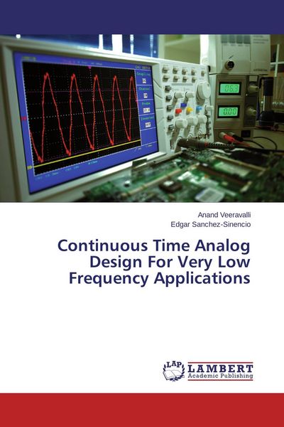 Produktbild: Continuous Time Analog Design For Very Low Frequency Applications