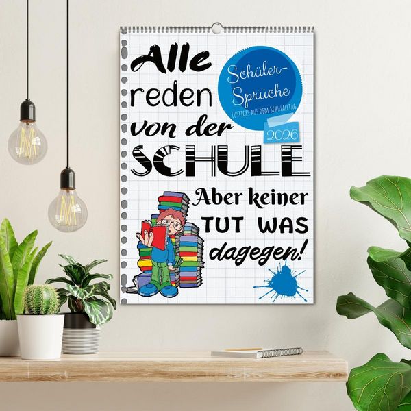 Produktbild: Sch&uuml;ler-Spr&uuml;che (Wandkalender 2026 DIN A2 hoch), CALVENDO Monatskalender