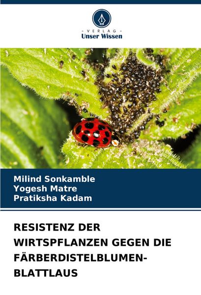 Produktbild: Resistenz der Wirtspflanzen Gegen die F&auml;rberdistelblumen-Blattlaus